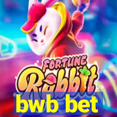 bwb bet